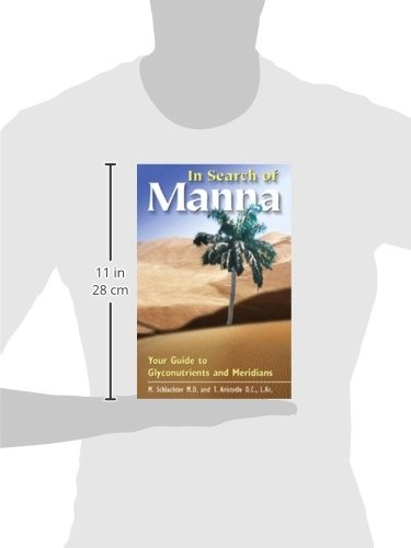 In Search of Manna: Your Guide to Glyconutrients and Meridians - Picture 2 of 2