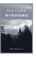 Mike Robertson | Picture Windows | Buch | Englisch (2018) | Gebunden