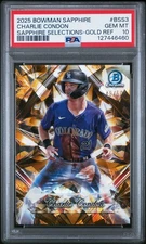 2025 BOWMAN SAPPHIRE ED SAPPHIRE SELECTIONS #BSS3 CHARLIE CONDON 49/50 PSA 10