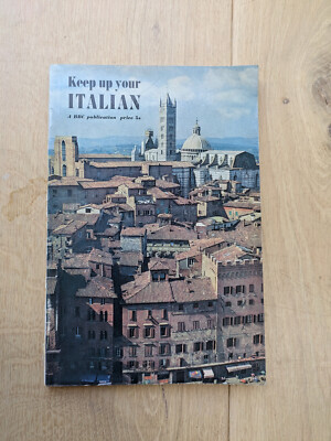 Keep up your Italian - Italienischer Studienführer - eine BBC-Publikation