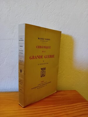 Chronik des Ersten Weltkriegs Band 5 - M. BARREN - Plon - 1921