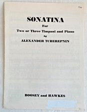 Boosey and Hawkes - Sonatina for two or three Timpani and Piano by A. Tcherepnin