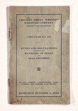 1924 CHICAGO GREAT WESTERN RAILWAY Circular #111 RULES FOR SEALS & SEAL RECORDS