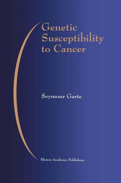 Seymour Garte | Genetic Susceptibility To Cancer | Taschenbuch | Englisch (2012)-image