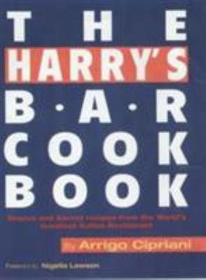 The Harry's Bar Cookbook by Arrigo Cipriani