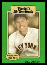 1987 Hygrade All-Time Greats  Bill Dickey #NNO New York Yankees Baseball Card