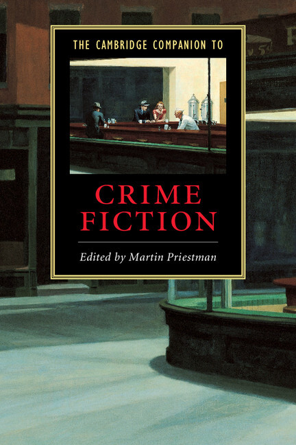 The Cambridge Companion to Crime Fiction Priestman Paperback 9780521008716
