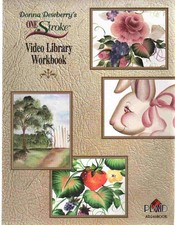 Donna Dewberry's One Stroke Video Library Workbook