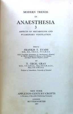 Aspects of Metabolism and Pulmonary Ventilation; Modern Trends in Anaesthesia; 3