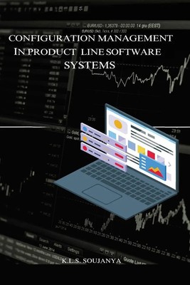 Configuration management in product line software systems | Soujanya K. L. S.