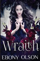 Ebony Olson | Wraith | Taschenbuch | Englisch (2023) | Kartoniert / Broschiert
