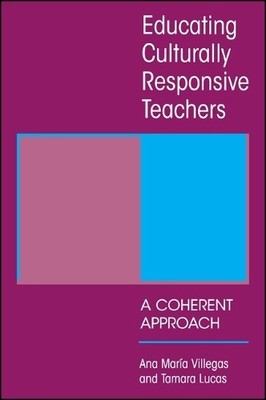 Tamara Lucas Ana Maria  Educating Culturally Responsive  (Paperback) (UK IMPORT)