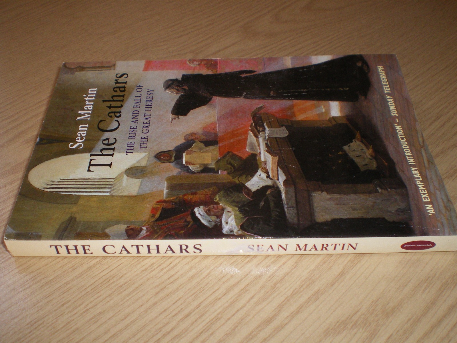 The Cathars: The rise and fall of the great heresy