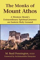 The Monks Of Mount Athos | Osco M. Basil Pennington | Taschenbuch | Englisch