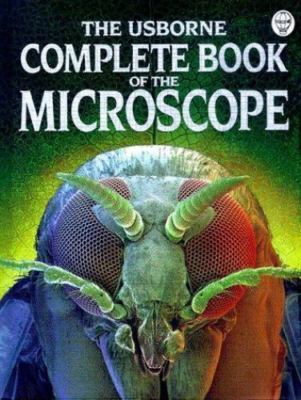 Complete Book of the Microscope by Kirsteen Rogers