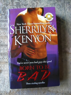 Sherrilyn Kenyon - Born to Be Bad - 2005 - paperback | eBay