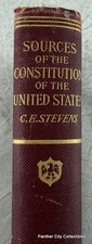 1894 1st Ed Sources Of The Constitution Of The United States Stevens Americana