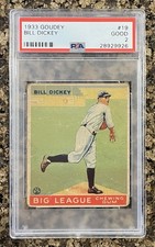 1933 Goudey #19 Bill Dickey, New York Yankees, HOF, PSA 2