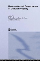 Destruction And Conservation Of Cultural Property R. Layton (U. A.) Taschenbuch