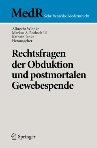 Thumbnail - Rechtsfragen Der Obduktion Und Postmortalen Gewebespende 1923