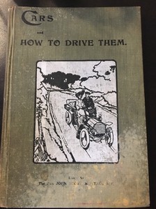 Original-Cars-and-How-to-Drive-Them-Part-II-by-John-Scott-Montagu