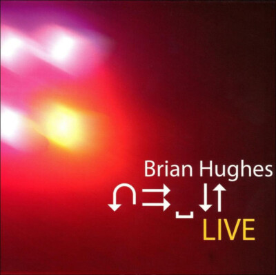 Brian Hughes - Live CD (2007) NEW & SEALED