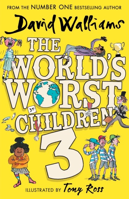 The World’s Worst Children 3 by David Walliams (Paperback Book)