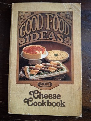 Vintage Kraft Cook Book Good Food Ideas KRAFT Cheese Cookbook  1979 Soft Cover