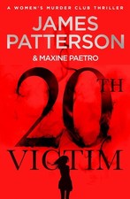 20th Victim: Three cities. Three bullets. Three murders. (Women's Murder Club 20