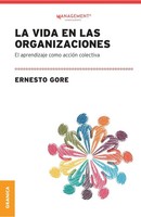 Ernesto Gore | Vida En Las Organizaciones, La | Taschenbuch | Spanisch (2021)