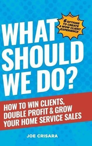 What Should We Do? by Joe Crisara (Hardback Book)