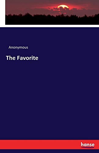 The Favorite by Anonymous  New 9783744760850 Fast Free Shipping<-