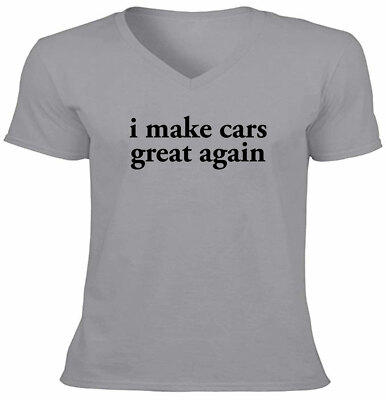 Funny Mechanic gifts V-neck T-shirt Car Quotes Automotive repair great  again