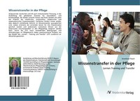 Wissenstransfer In Der Pflege | Buch | 9783639787887