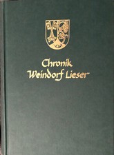 Chronik Weindorf Lieser Franz Schmitt 1988 Geschichte Kriege...Sehr selten!