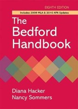 The Bedford Handbook with 2009 MLA and 2010 APA Updates, Ei - VERY GOOD