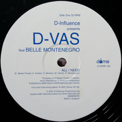 D'Influence / D-Vas Featuring Belle Montenegro - All I Need (12'')