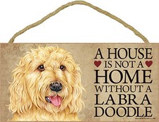 Labradoodle Indoor Dog Breed Sign Plaque - A House Is Not A Home Blnd  Bonus...