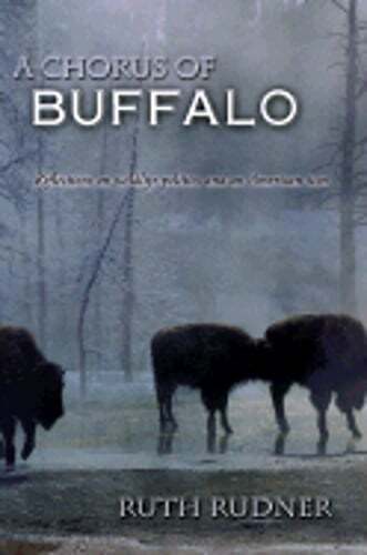 A Chorus of Buffalo by Ruth Rudner: Used 9781580800495| eBay