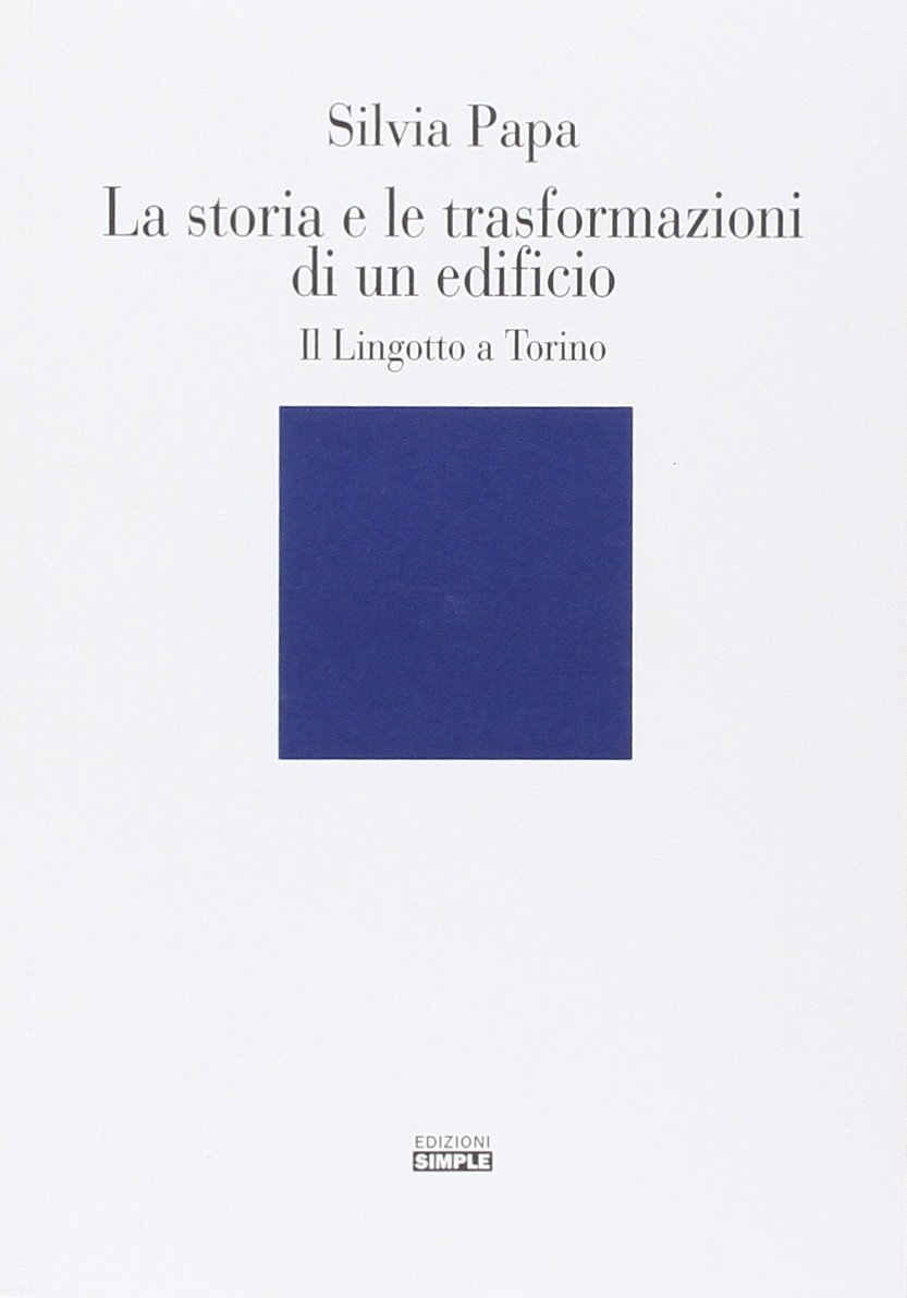9788862598668 La storia e le trasformazioni di un edificio. Il L...z. illustrata