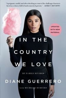 In the Country We Love: My Family Divided (Updated ... | Buch | Zustand sehr gut