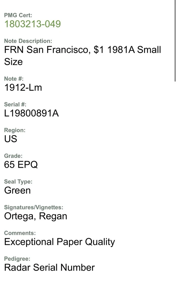 1981A $1 FRN San Francisco – PMG 65 EPQ – RADAR Serial L19800891A – Mule Note - Image 3 of 4