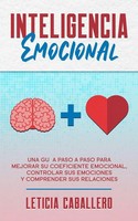 Leticia Caballero | Inteligencia Emocional | Taschenbuch | Spanisch (2020)