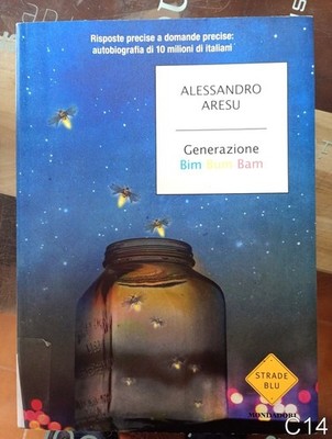 Generazione Bim Bum Bam di Aresu - libro strade blu C14