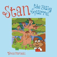 Teresa Marshall | Stan The Busy Squirrel | Taschenbuch | Englisch (2017)