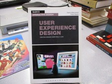 Basics Interactive Design: User Experience Design: Creating designs users really