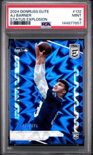 2024 PANINI DONRUSS ELITE STATUS EXPLOSION #132 AJ BARNER 473/875 PSA 9