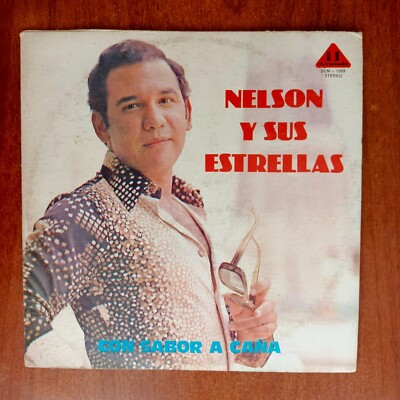 Nelson Y Sus Estrellas  Con Sabor A Caña [1979] Vinyl LP Salsa Bolero Discomoda