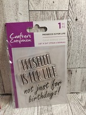 CST1 Crafters Companion Prosecco Is For Life Clear Acrylic Stamp