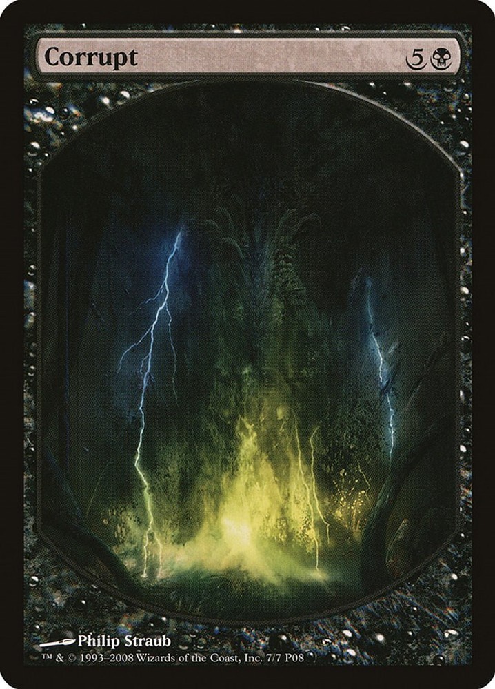 Corrupt - 7 - Magic Player Rewards - MTG